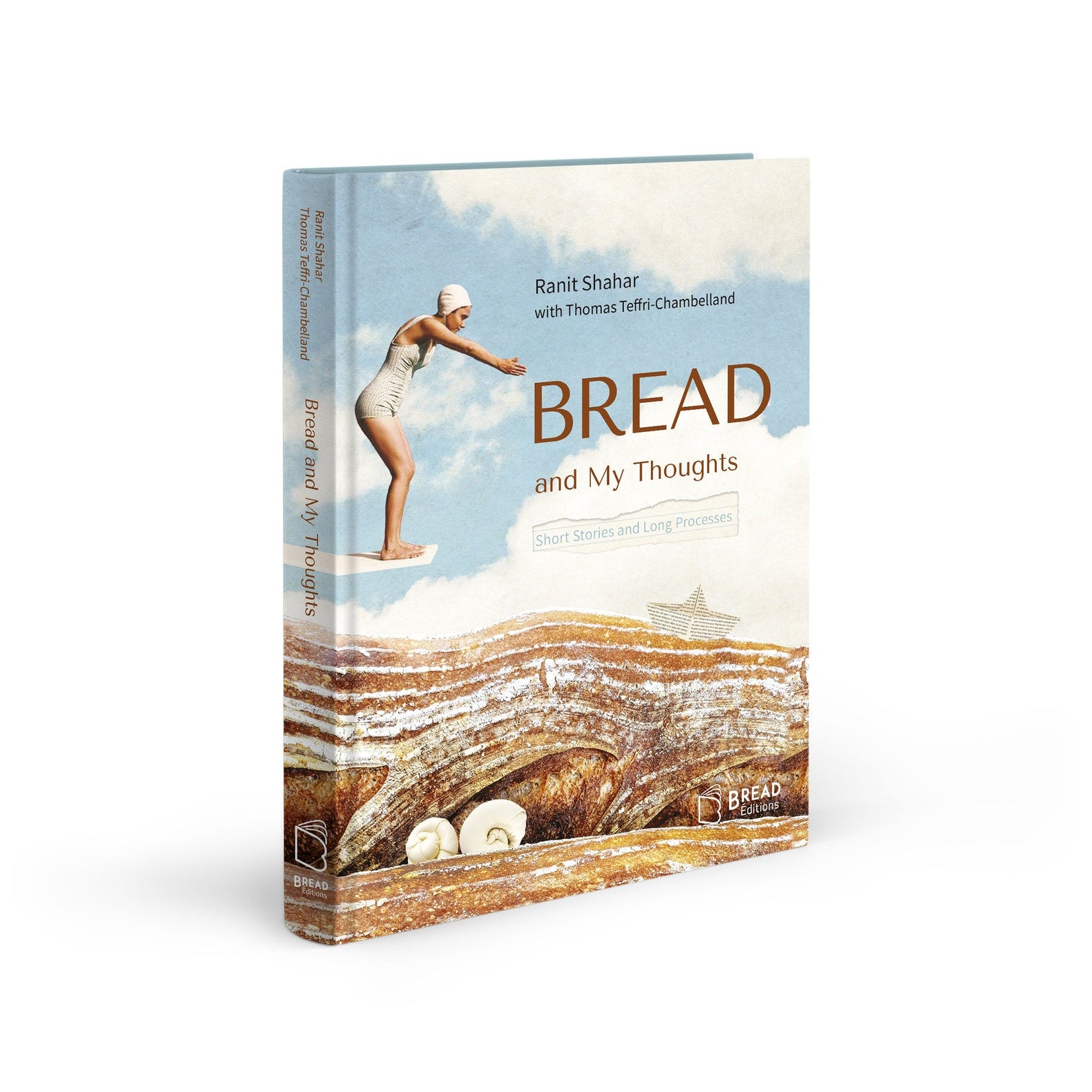 Bread and My Thoughts by Ranit Shahar & Thomas Teffri-Chambellan (EN)