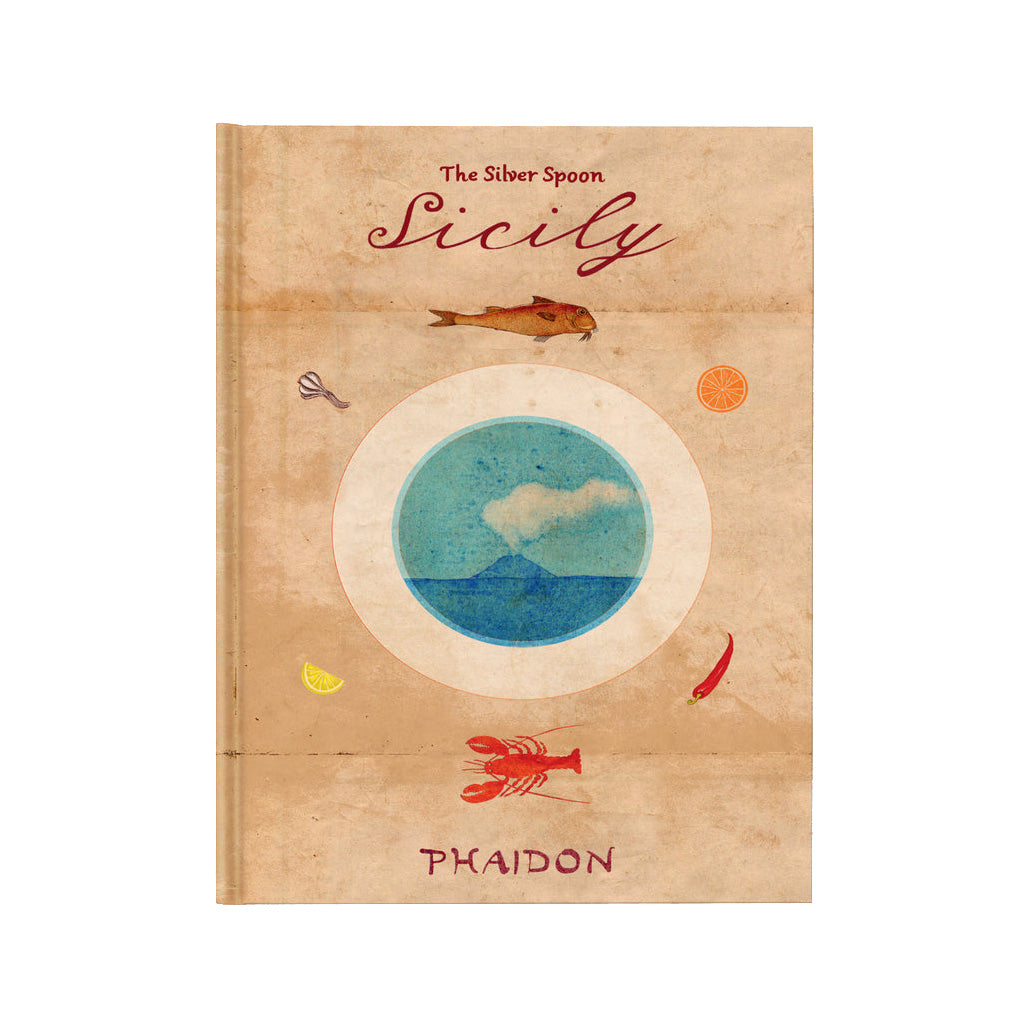 Sicily: From the Silver Spoon – Italian Cookbook