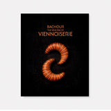 The New Era of Viennoiserie by Antonio Bachour (EN/ES)
