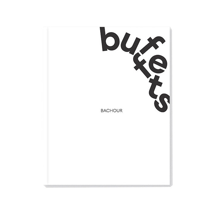 Bachour Buffets by Antonio Bachour (EN/ES)